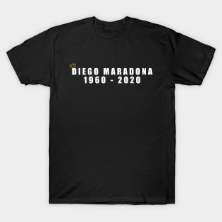 DIEGO MARADONA | TYPE | LEGEND | KING T-Shirt